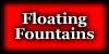 Floating Fountain